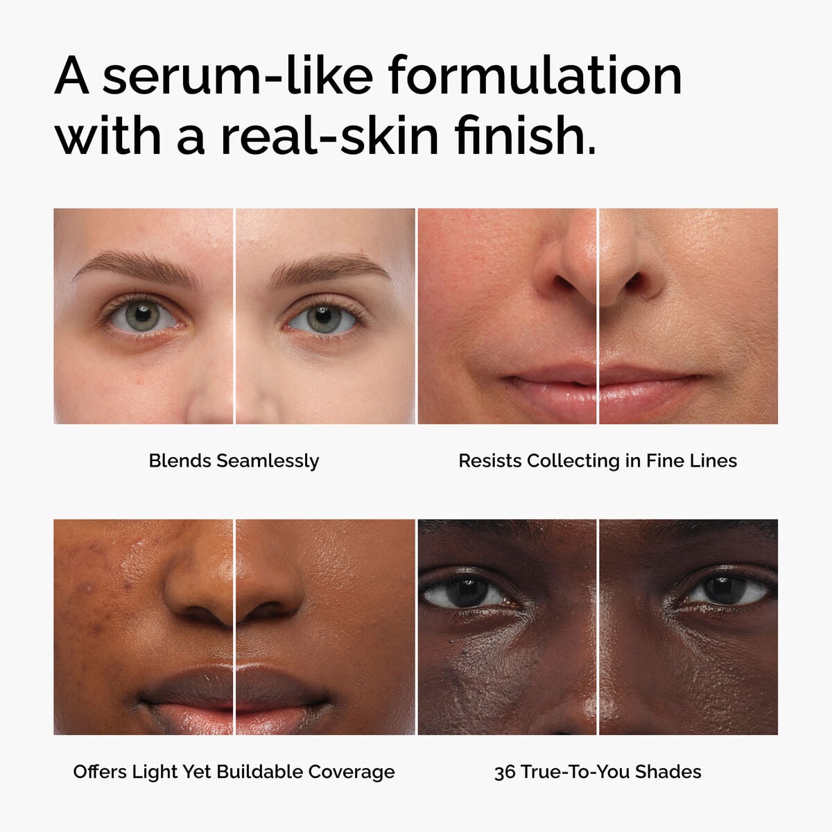 serum-foundation-v0 FY26-D50944-ORD-Web-PDP-Colours-Benefits-1x1-EN.jpg